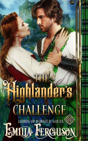 [Lairds of Dunkeld 02] • The Highlander’s Challenge